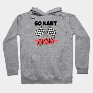 Go kart racing Hoodie